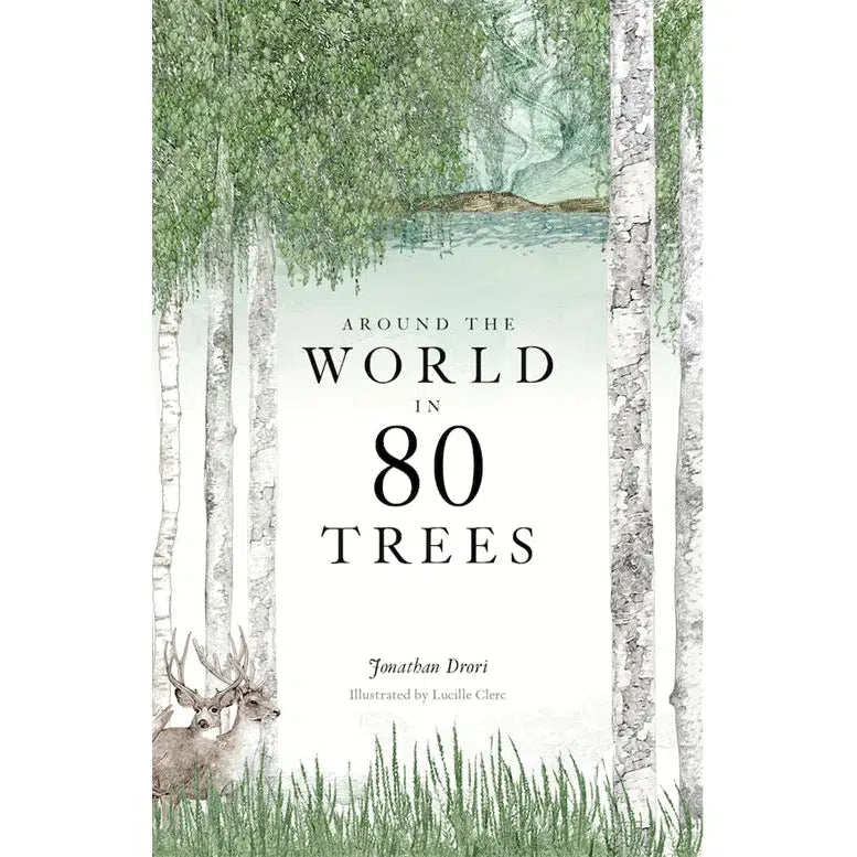 Around The World in 80 Trees - Jonathan Drori | nzweekend