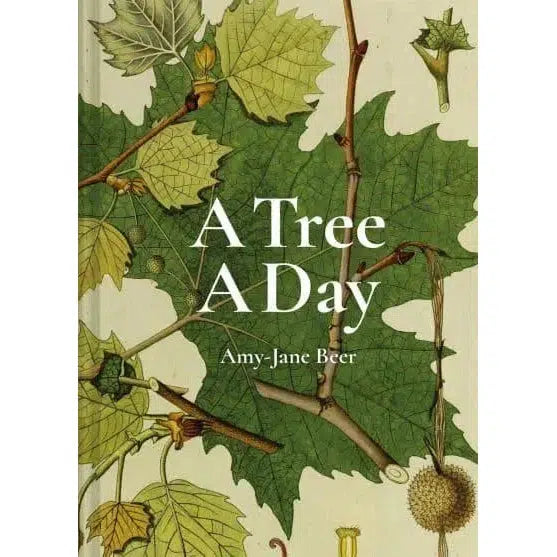 A Tree A Day - Amy-Jane Beer | nzweekend